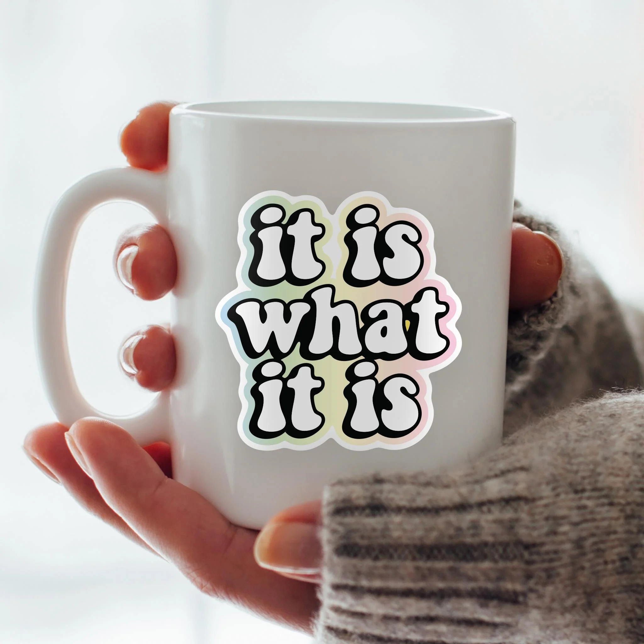 It Is What It Is Vinyl Sticker - Image 5